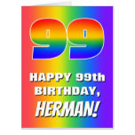 [ Thumbnail: 99th Birthday: Colorful, Fun Rainbow Pattern # 99 Card ]