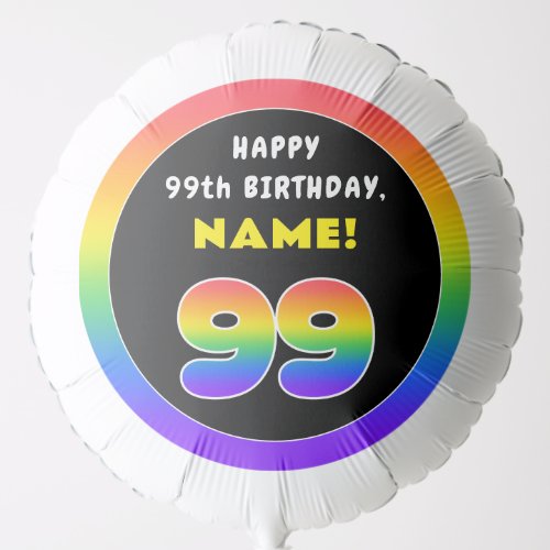 99th Birthday Colorful Rainbow  99 Custom Name Balloon