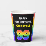 [ Thumbnail: 99th Birthday: Colorful Rainbow # 99, Custom Name Paper Cups ]
