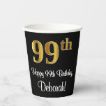 [ Thumbnail: 99th Birthday - Elegant Luxurious Faux Gold Look # Paper Cups ]
