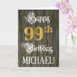 [ Thumbnail: 99th Birthday: Faux Gold Look + Faux Wood Pattern Card ]