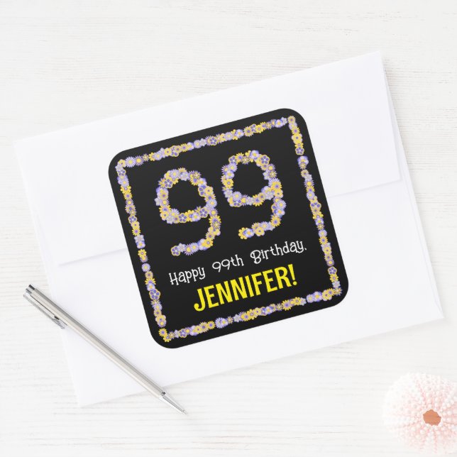 99th Birthday: Floral Flowers Number, Custom Name Square Sticker (Envelope)