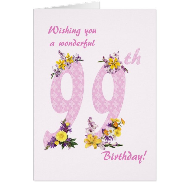 99th Birthday Flower Decorated Numbers Cards (Front)