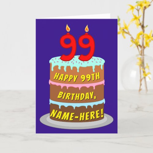 99th Birthday Fun Cake and Candles  Custom Name Card