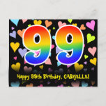 [ Thumbnail: 99th Birthday: Fun Hearts Pattern, Rainbow 99 Postcard ]