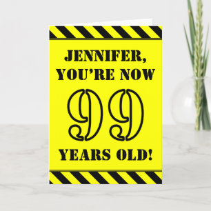 99th Birthday: Fun Stencil Style Text, Custom Name Card