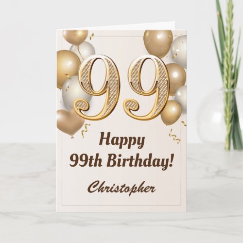 99th Birthday Gold Balloons and Confetti Birthday Card