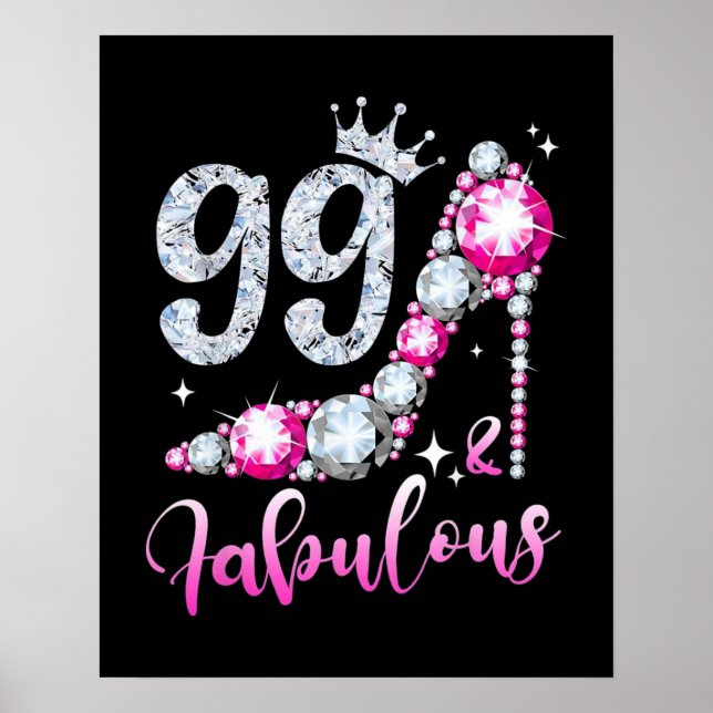 99th Birthday High Heel Shoes Crown Diamond Poster (Front)