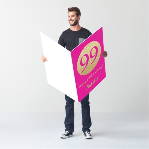 99th Birthday Hot Pink and Gold Extra Large Jumbo Card