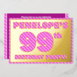 [ Thumbnail: 99th Birthday Party — Bold, Fun, Pink Stripes # 99 Invitation ]