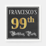 [ Thumbnail: 99th Birthday Party — Fancy Script, Faux Gold Look Napkins ]