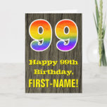 [ Thumbnail: 99th Birthday: Rustic Faux Wood Look, Rainbow "99" Card ]