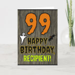 [ Thumbnail: 99th Birthday: Spooky Halloween Theme, Custom Name Card ]