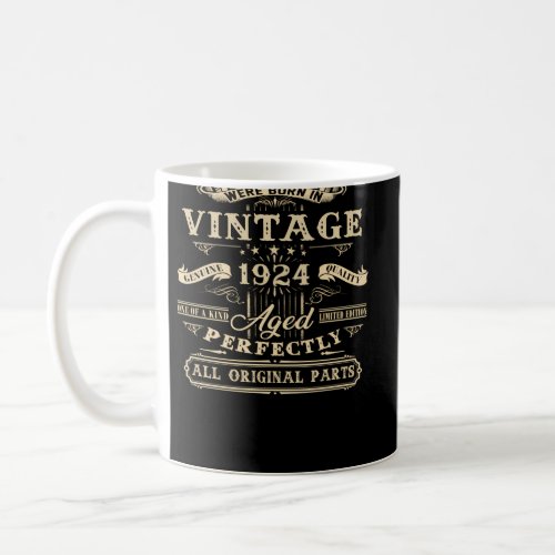 99Th For Legends Born 1924 99 Yrs Old Coffee Mug