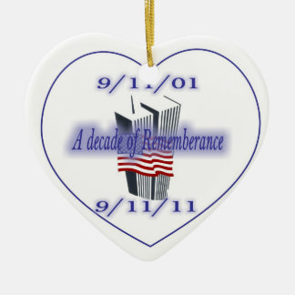9-11 10th Anniversary Remembrance Ceramic Ornament