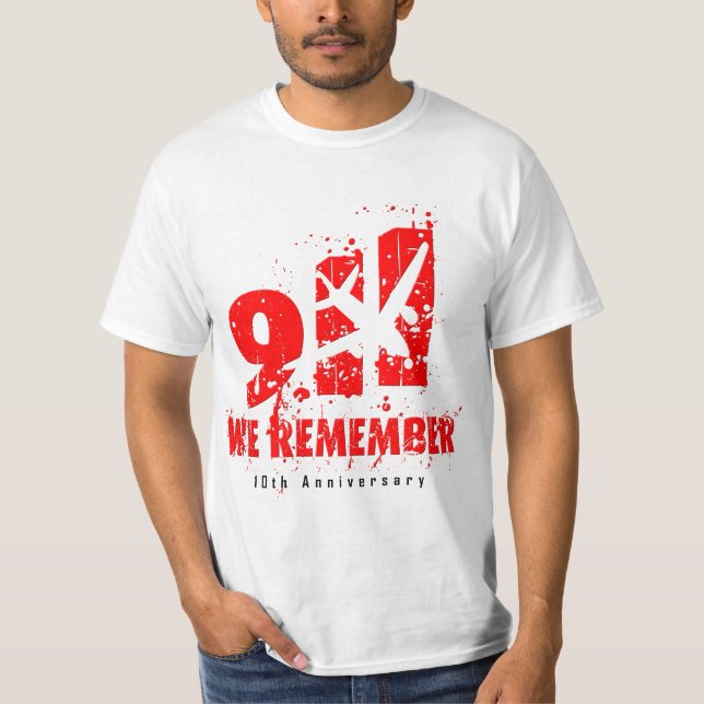 9/11 - 10th Anniversary Tee Shirt "we remember" (Front)