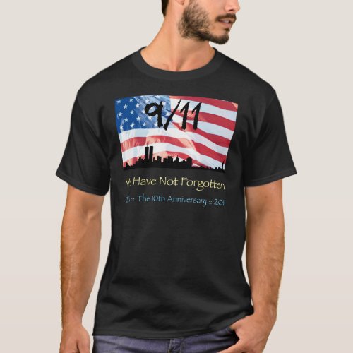 911 10th Anniversary WTC and the Flag T_Shirt
