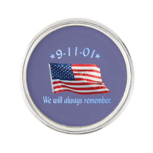 9_11 Memorial We Will Always Remember Lapel Pin