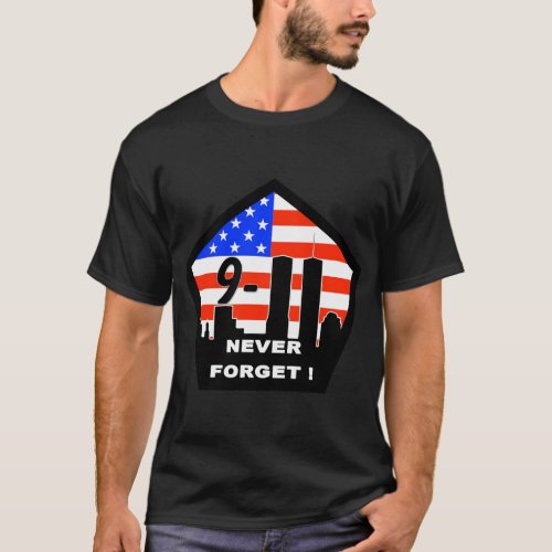 911 never forget T_Shirt