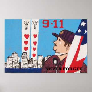 9 11 Never Forget Posters | Zazzle