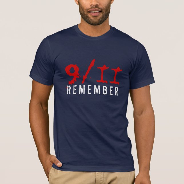 9 11 Remember T-Shirt (Front)