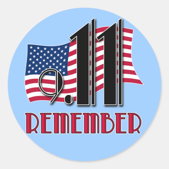 9/11 REMEMBER with American Flag Tshirts Classic Round Sticker (Front)