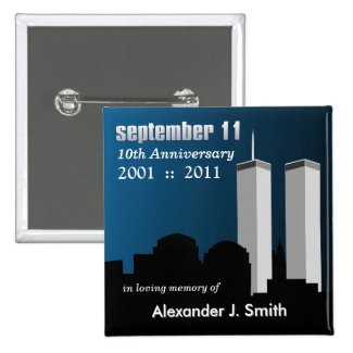 9/11 September 11 Personalized In Memory of Pins