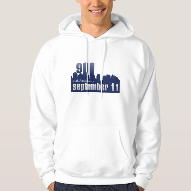 9/11 September 11th - 10th Anniversary Hoodie (Front)