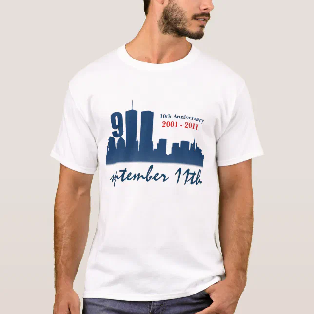 9/11 September 11th Commemorative Custom Tshirt | Zazzle