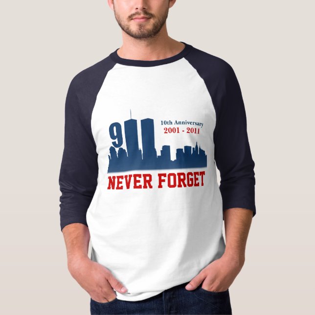 9/11 September 11th - Never Forget - Raglan Tshirt (Front)