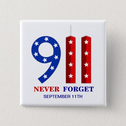 911 September 11th _ Never Forget _ WTC Pins