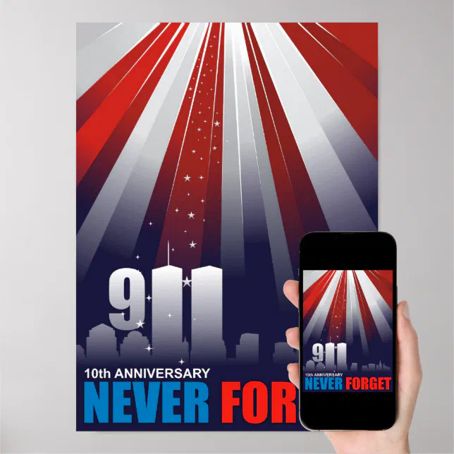 9/11 Setpember 11th Never Forget Poster | Zazzle