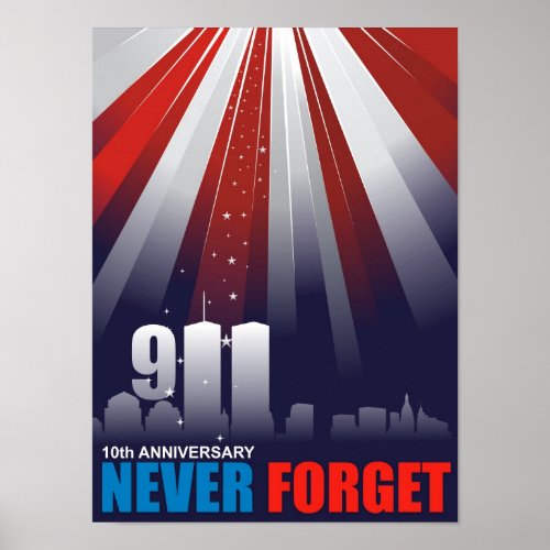 911 Setpember 11th Never Forget Poster