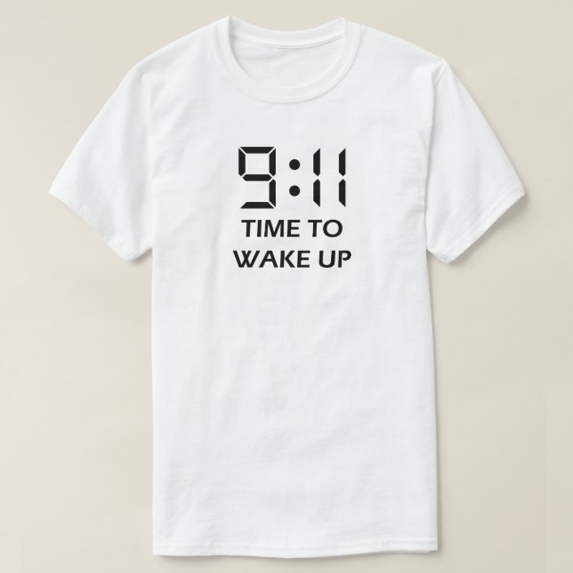 9:11 time to wake up T-Shirt (Design Front)