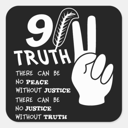 9_11 Truth No Peace Without Justice Square Sticker