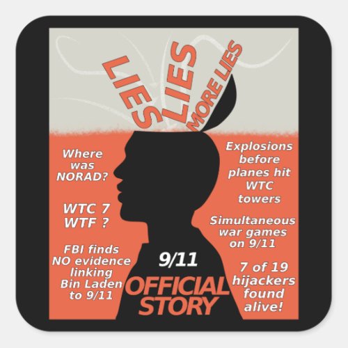 9_11 Truth Official Story Lies Square Sticker