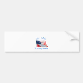 9-11 We Will Always Remember Bumper Sticker