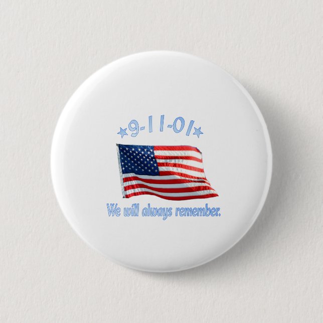9-11 We Will Always Remember Pinback Button (Front)