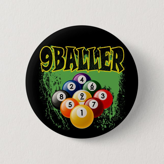 9 BALLER PINBACK BUTTON (Front)