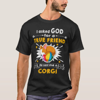 9 He Sent Me A Corgi 142 T-Shirt