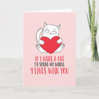 9 Lives With You Cute Cat Pun Funny Valentines Day