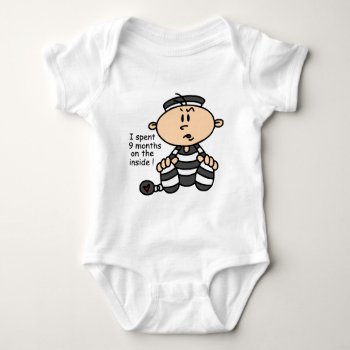 9 Months On The Inside Baby Prisoner Baby Bodysuit by LifesInk at Zazzle
