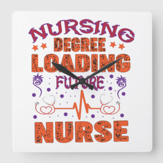 9 Nursing degree loading furure nurse Square Wall Clock