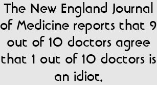 9 Out Of 10 Doctors Agree That 1 Out Of 10 Doc Zazzle >> 9 Out Of 10 Gifts On Zazzle 9 Out Of 10 Doctors Agree That 1 Out Of 10 Doc Zazzle >> 9 Out Of 10 Gifts On Zazzle