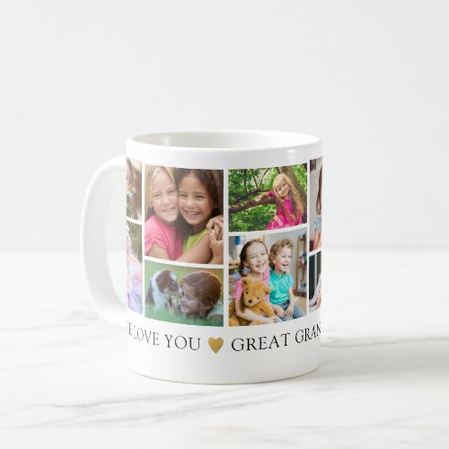 9 Photo Collage We Love You Great Grandma Keepsake Coffee Mug