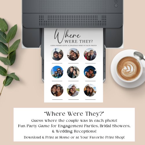 9 Photos Where Were They Wedding Engagement Game Poster