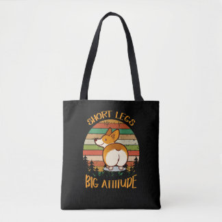 9 Short Legs Big Attitude Tote Bag