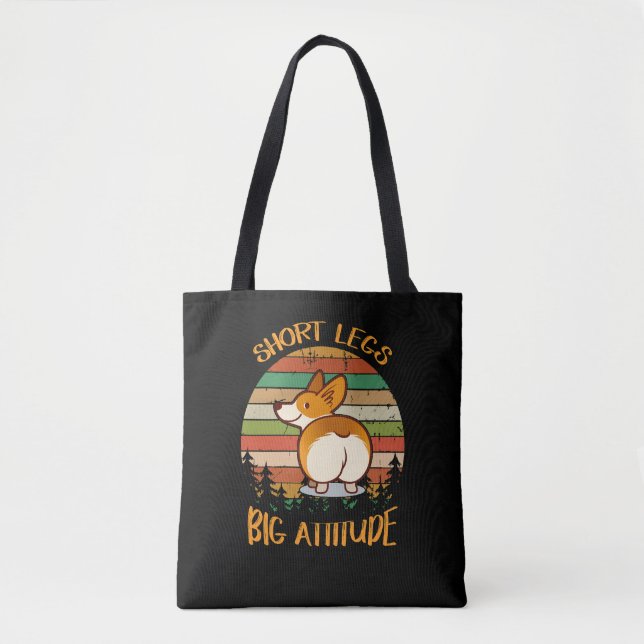 9 Short Legs Big Attitude Tote Bag (Front)