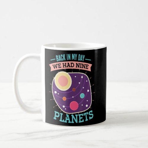 9 Solar System Planets And Space Astronomy  Astrop Coffee Mug