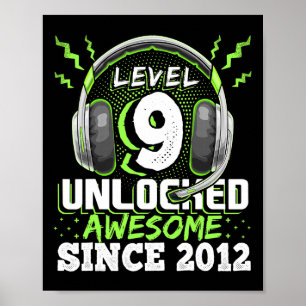 9 Unlocked Awesome 2012 Video Game 9th Birthday Gi Poster
